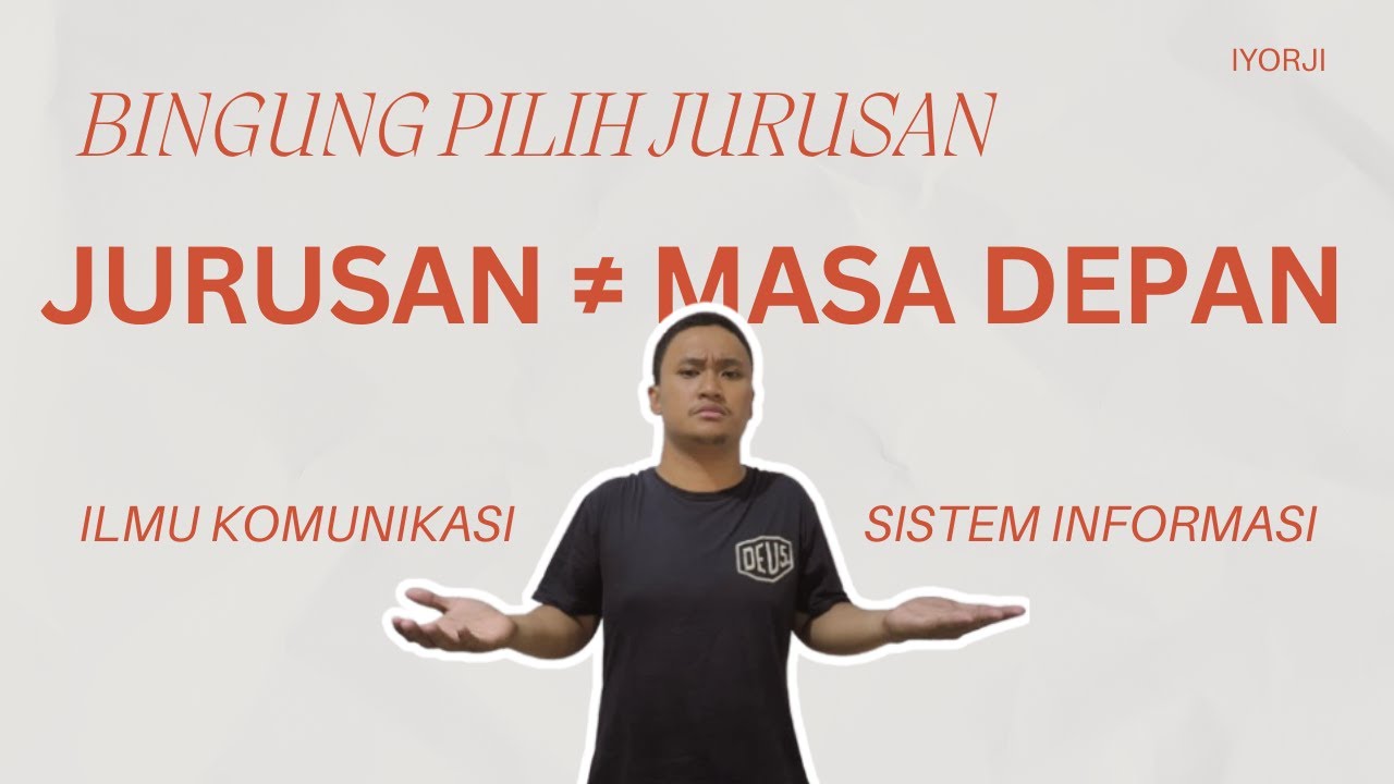 Bingung Pilih Jurusan Kuliah?