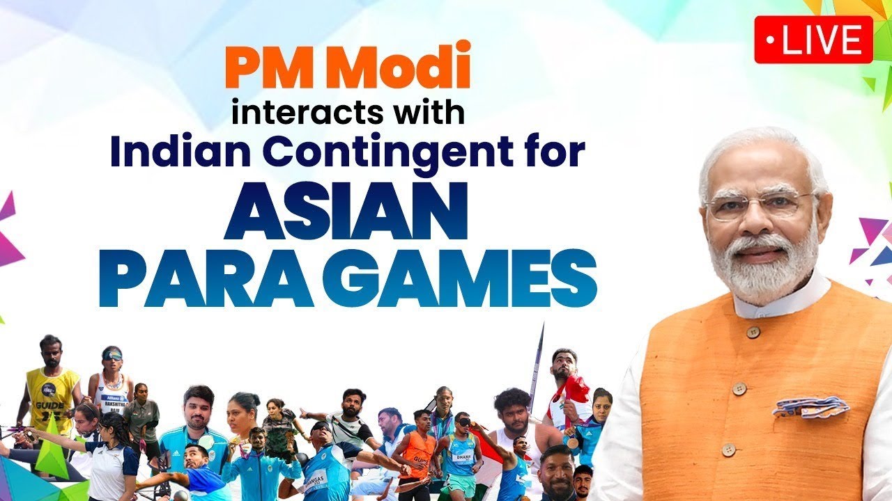 Live: PM Narendra Modi interacts with Indian Contingent for Asian Para Games