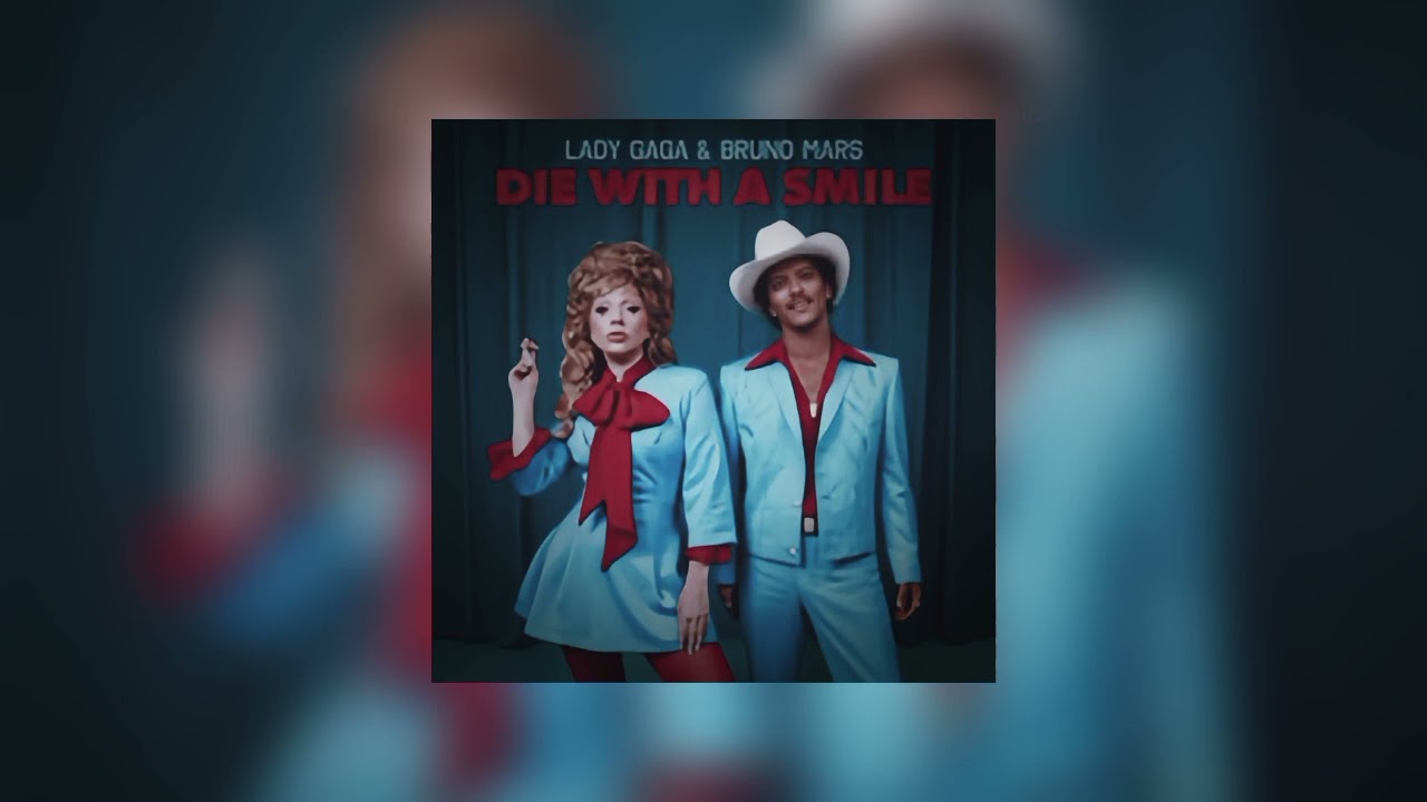 Lady Gaga ,Bruno Mars - Die with a smile ( slowed comfort version )
