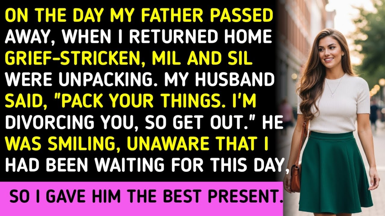 ON THE DAY MY FATHER PASSED AWAY, WHEN I RETURNED HOME GRIEF-STRICKEN, MIL AND SIL WERE UNPACKING. 