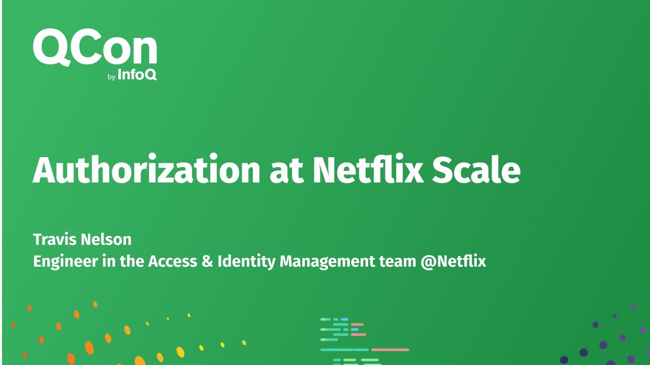 Authorization at Netflix Scale