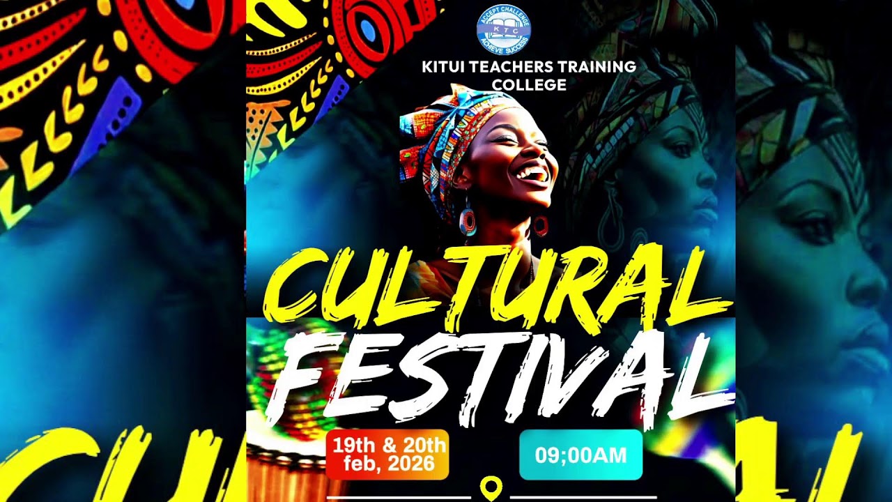 Kitui Teachers Training College Cultural Festival 15th Edition | Day 1 & 2