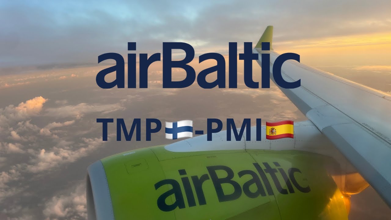 Tampere (TMP) to Palma De Mallorca (PMI) | airBaltic A220
