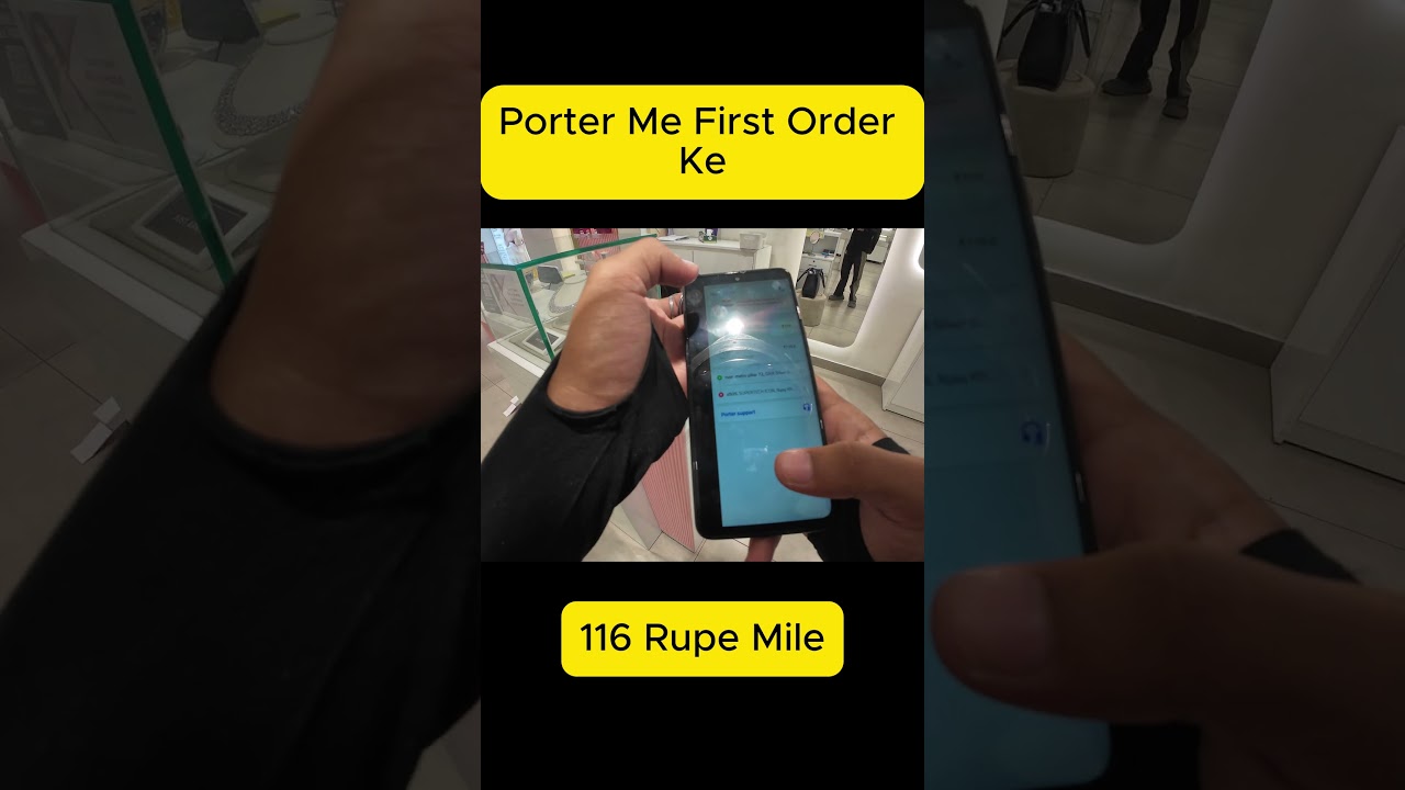 Porter Me First Order 116  Mile #rapido #porter #rapidocaptain #motovlog