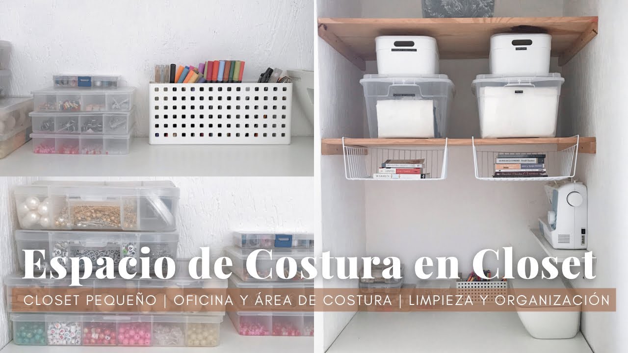 CLOSET PEQUEÑO ORGANIZACIÓN | MI ESPACIO DE COSTURA Y MINI OFICINA EN CLOSET | CASA INFONAVIT