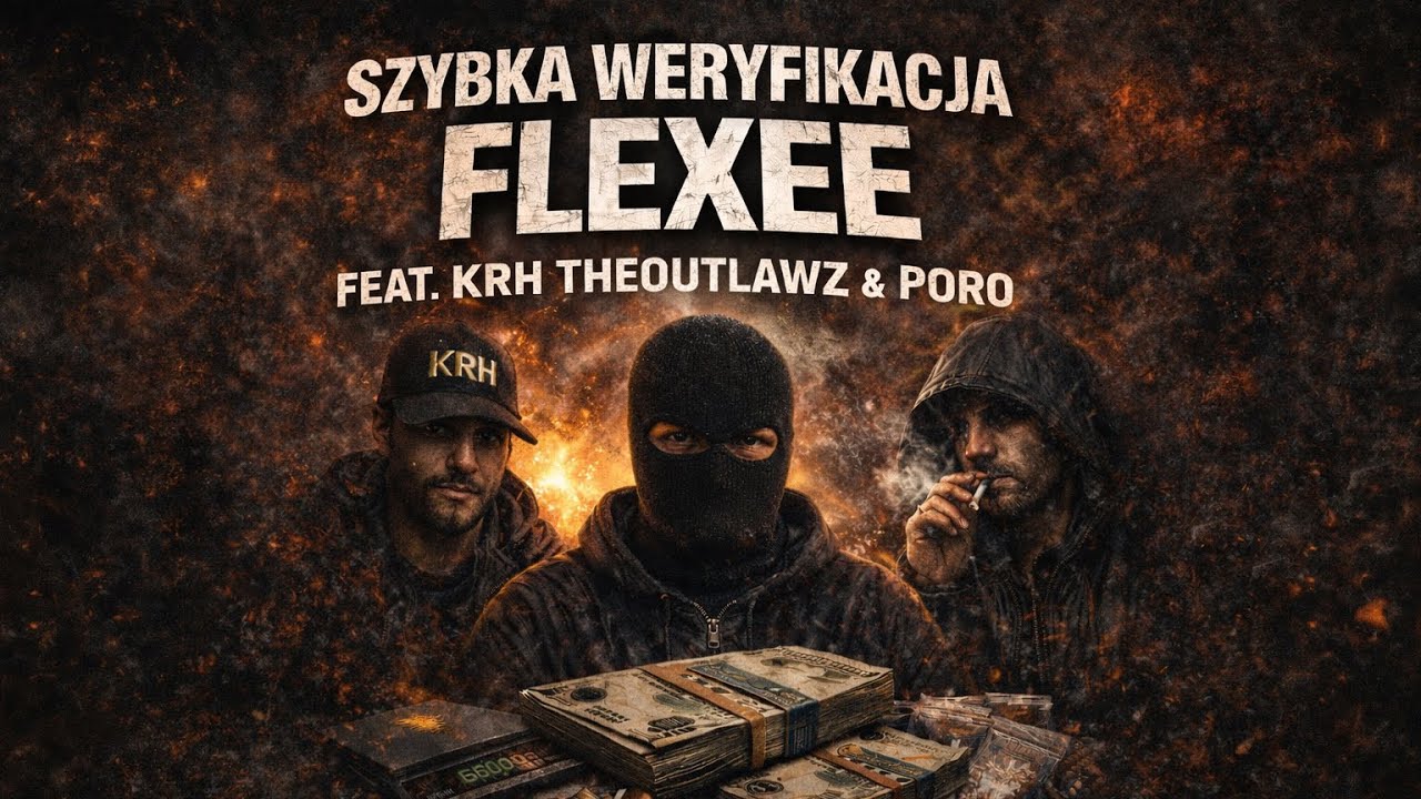 Flexee x Krh_TheOutlawz x Poro - Szybka Weryfikacja 