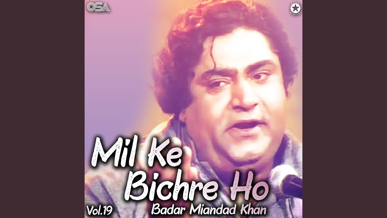 Mil Ke Bichre Ho Tum