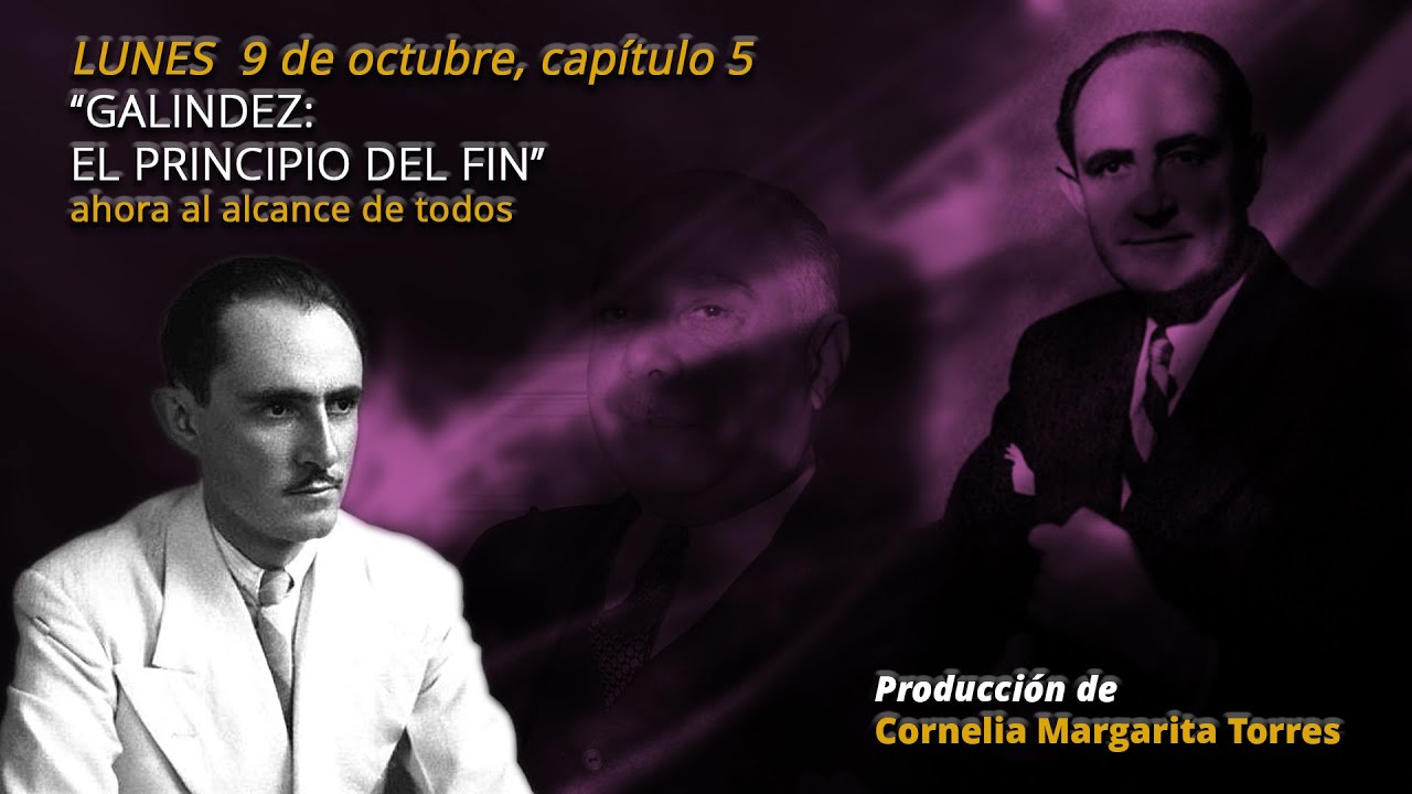 GALINDEZ: EL PRINCIPIO DEL FIN, CAPITULO #5