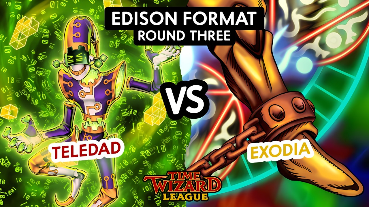 Yu-Gi-Oh! Edison Format - Round Three - Teledad vs Exodia - Time Wizard League