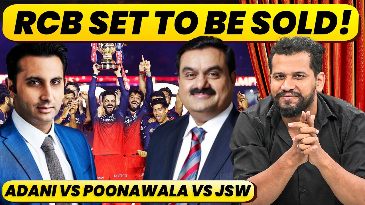 Race to Buy $2 Billion RCB! Adani vs Poonawala vs JSW | RCB Takeover Endgame Begins #rcb #rcbsold