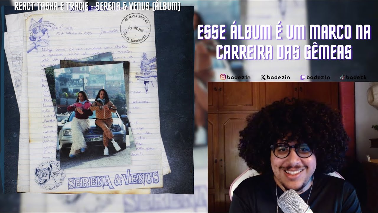 Tasha & Tracie - Serena & Venus (ÁLBUM) | BADEZIN REACT & ANÁLISE