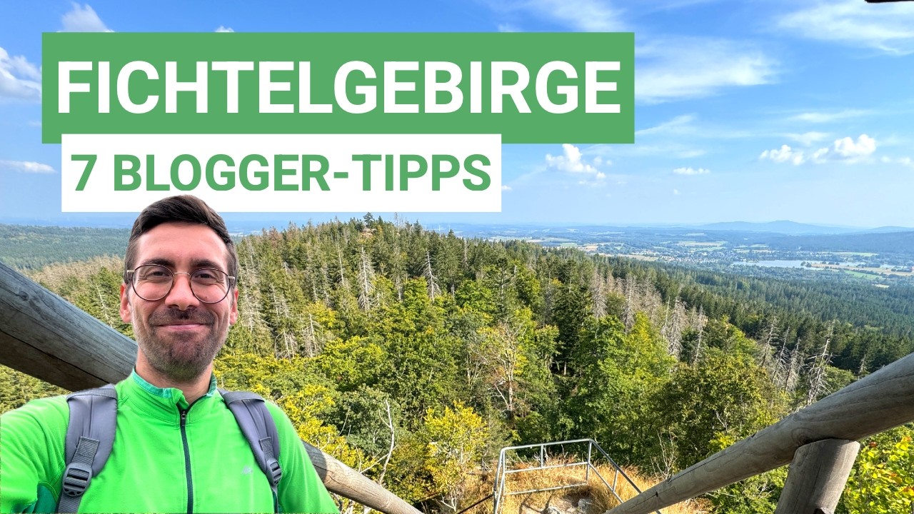 7 Reisetipps f&uuml;rs Fichtelgebirge 🌲