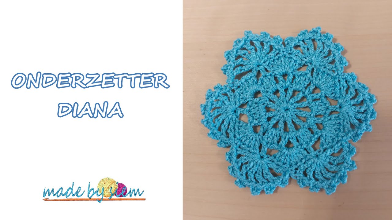ONDERZETTER DIANA - HAKEN - TUTORIAL - NEDERLANDS