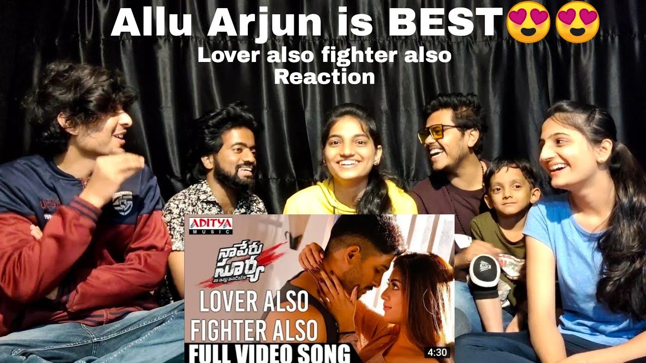 LOVER ALSO FIGHTER ALSO | ALLU ARJUN | REACTION