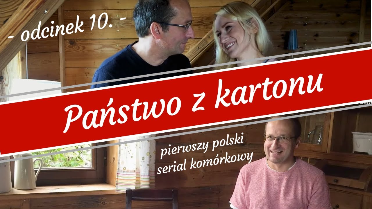 Państwo z kartonu - odcinek 10.
