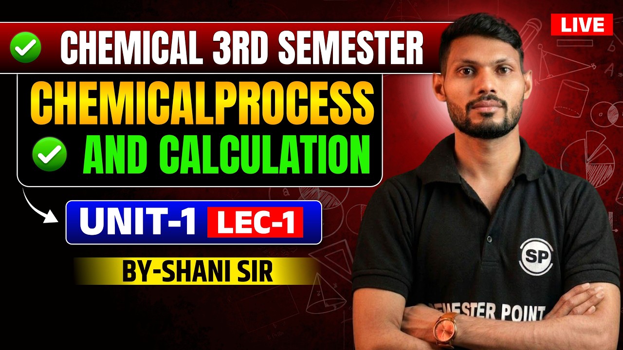🔥CHEMICAL 3RD SEMESTER | CHEMICAL PROCESS CALCULATIONS | BTEUP NEW SYLLABUS 🎯| UNIT-1 | BY-SHANI SIR