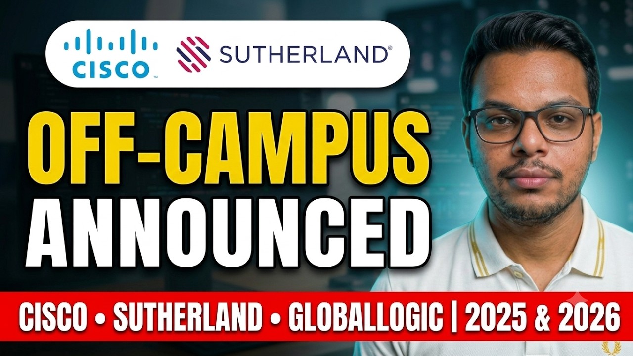 FInally Announced | Cisco , Sutherland , Globallogic | Off Campus Drive | 2026, 2025 Batch Hiring