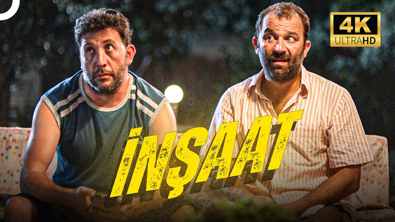 İNŞAAT -  Şevket Çoruh - Emre Kınay 4K Komedi Filmi
