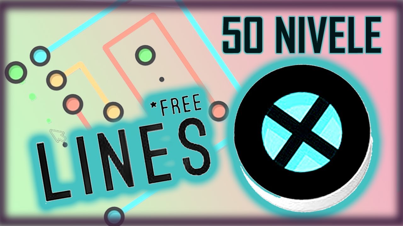 TU poti sa le rezolvi ? | 50 de Nivele LINES X FREE ghid romana pe STEAM
