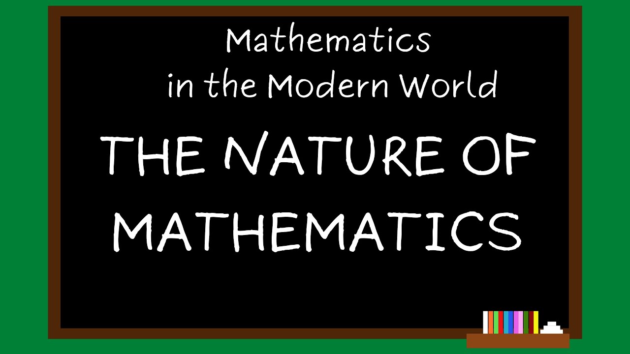Math in the Modern World Module 1 - Nature of Mathematics