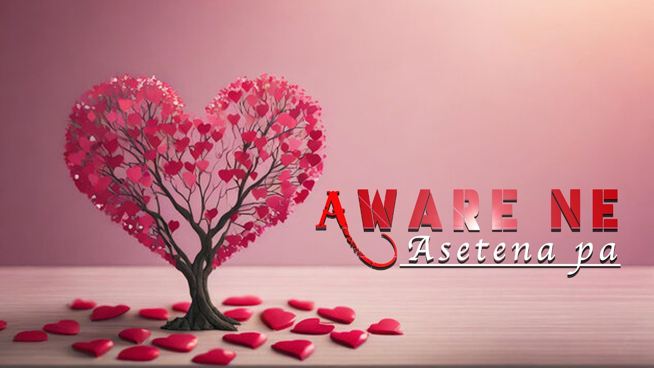 AWARE NE ASETENA PA SHOW (PRIVACY IN MARRIAGE) ON  17TH  FEB 2026