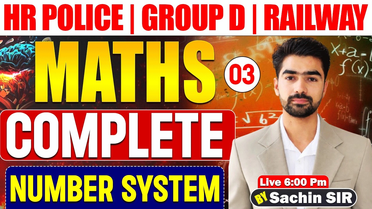 Number System for Haryana Police 2026 | Group D Maths Number System Class | Maths By Sachin Sir