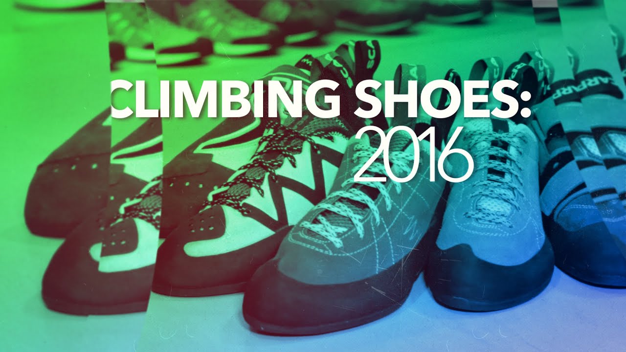 2016 Climbing Shoe Highlights
