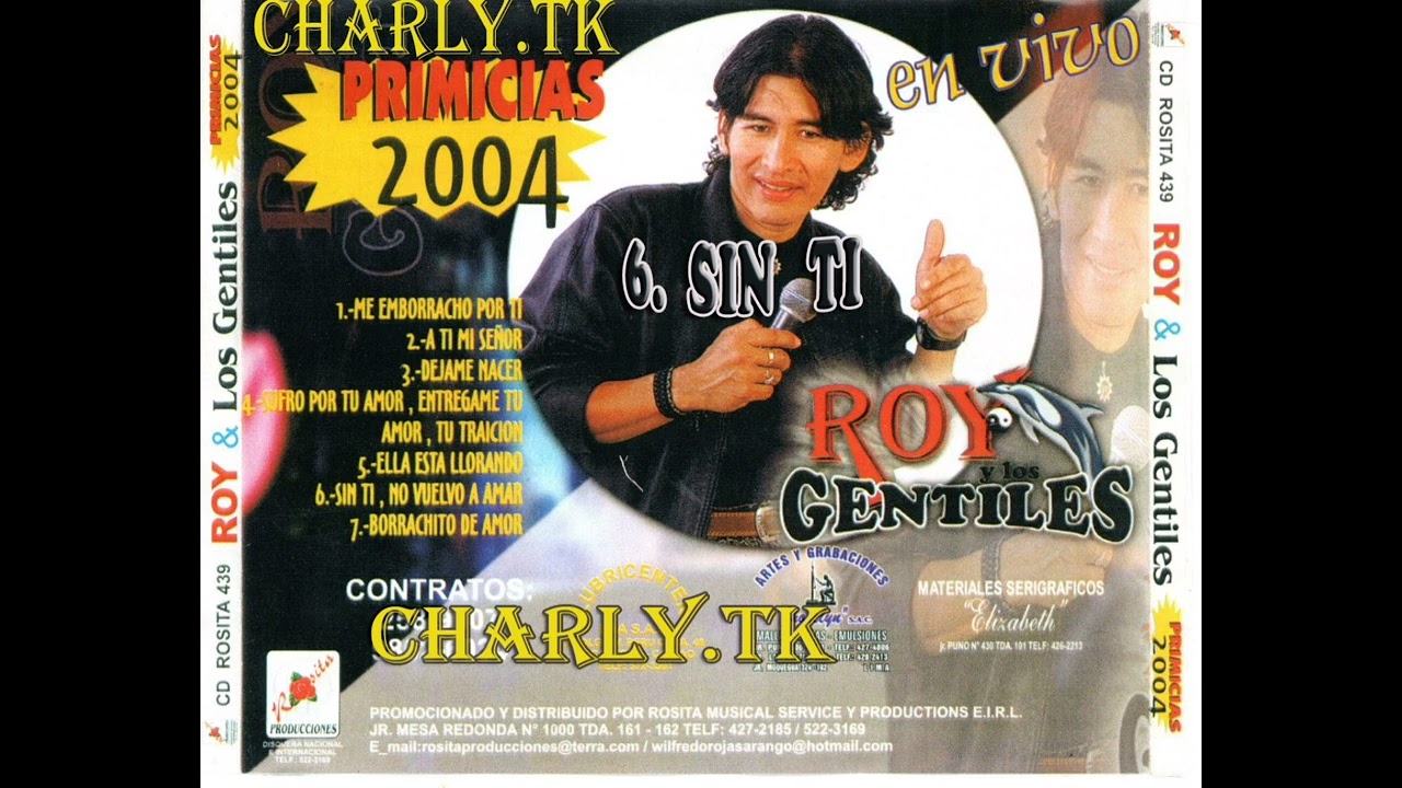 Roy Y Los Gentiles Sin Ti