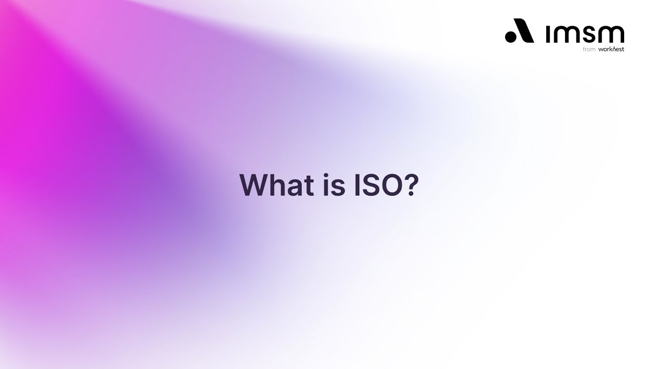 What is ISO?  We explain in just one minute!
