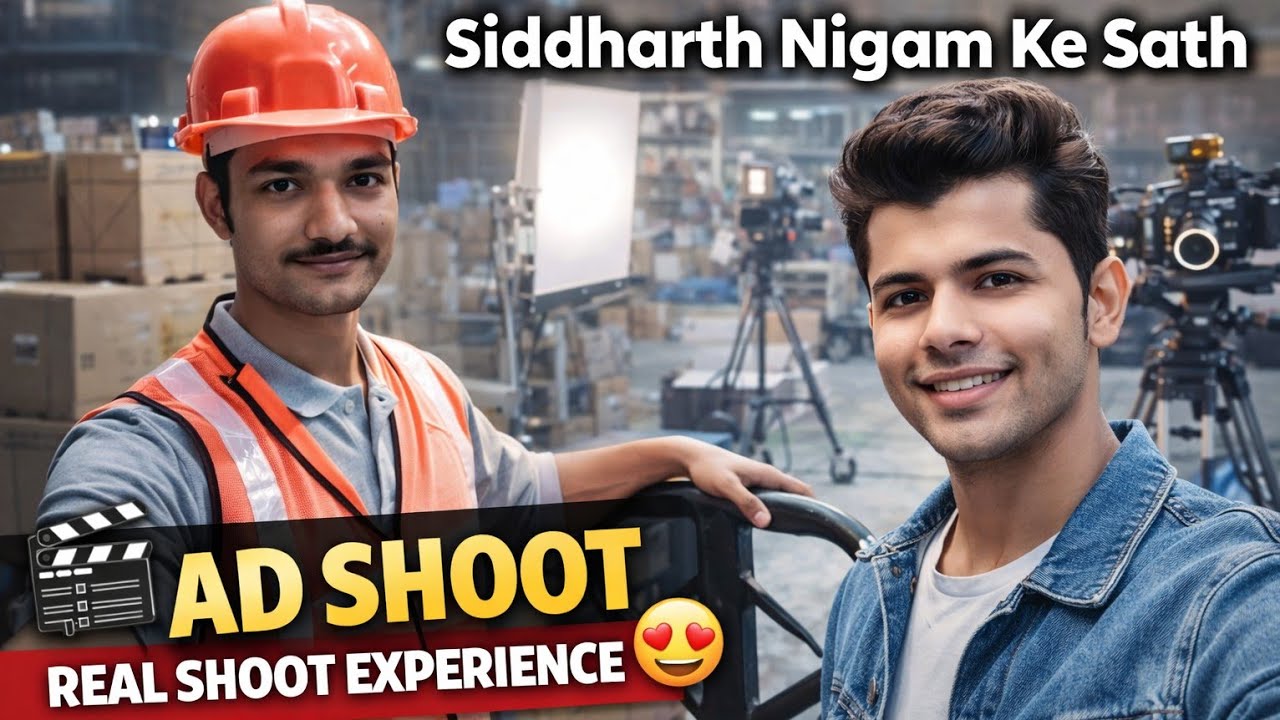 &ldquo;Siddharth Nigam Ke Sath Ad Shoot 😍 | Real Commercial Shoot Vlog 🎬 | My Experience&rdquo;