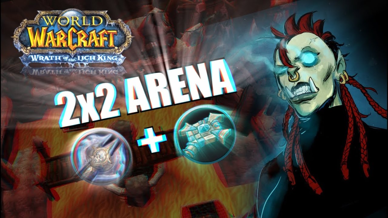 Arena 2x2 uDK-Disc Priest / Warmane Frostmourne / WoW 3.3.5a