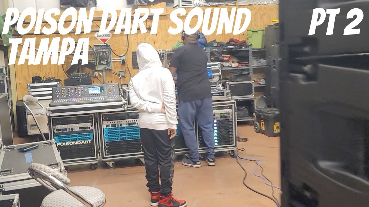 POISON DART SOUND SYSTEM - PART 2