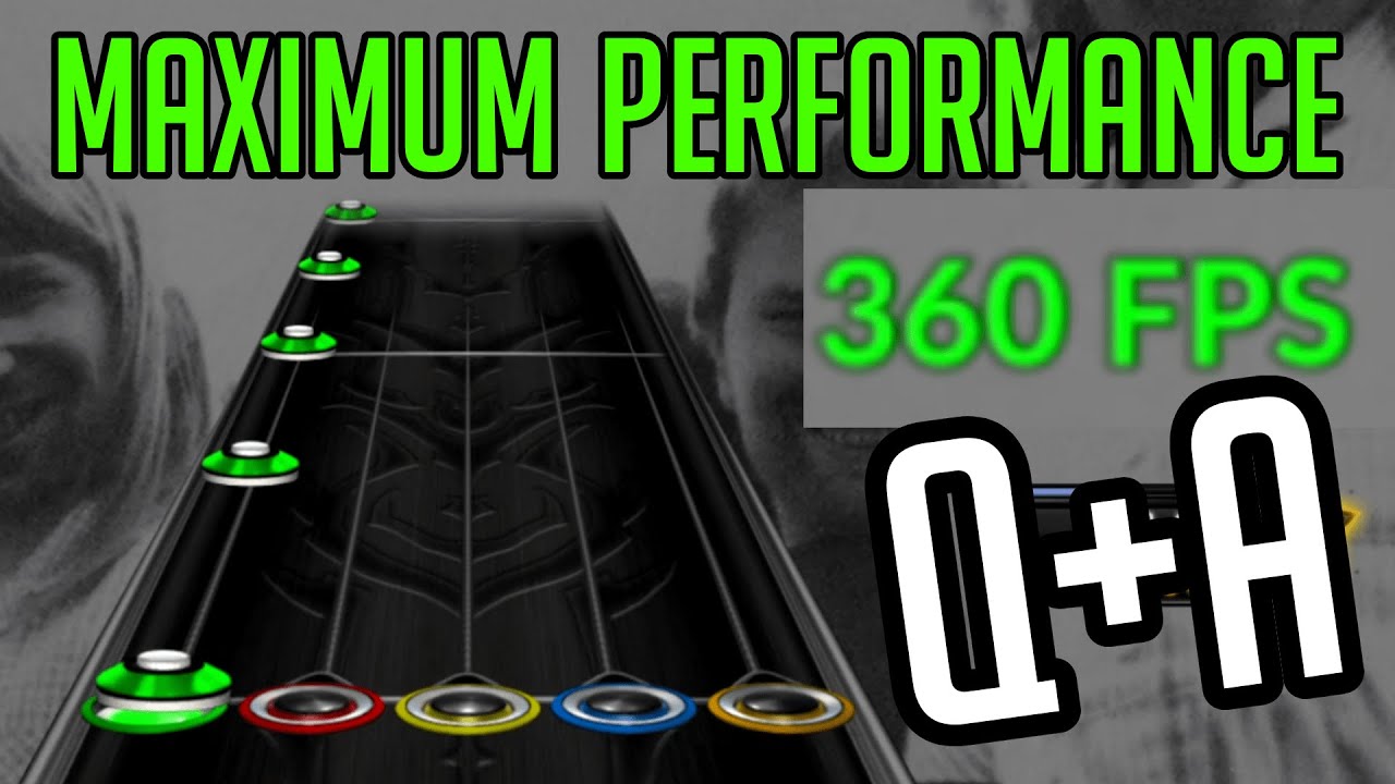 Советы по повышению производительности! — Вопросы и ответы по Clone Hero №2