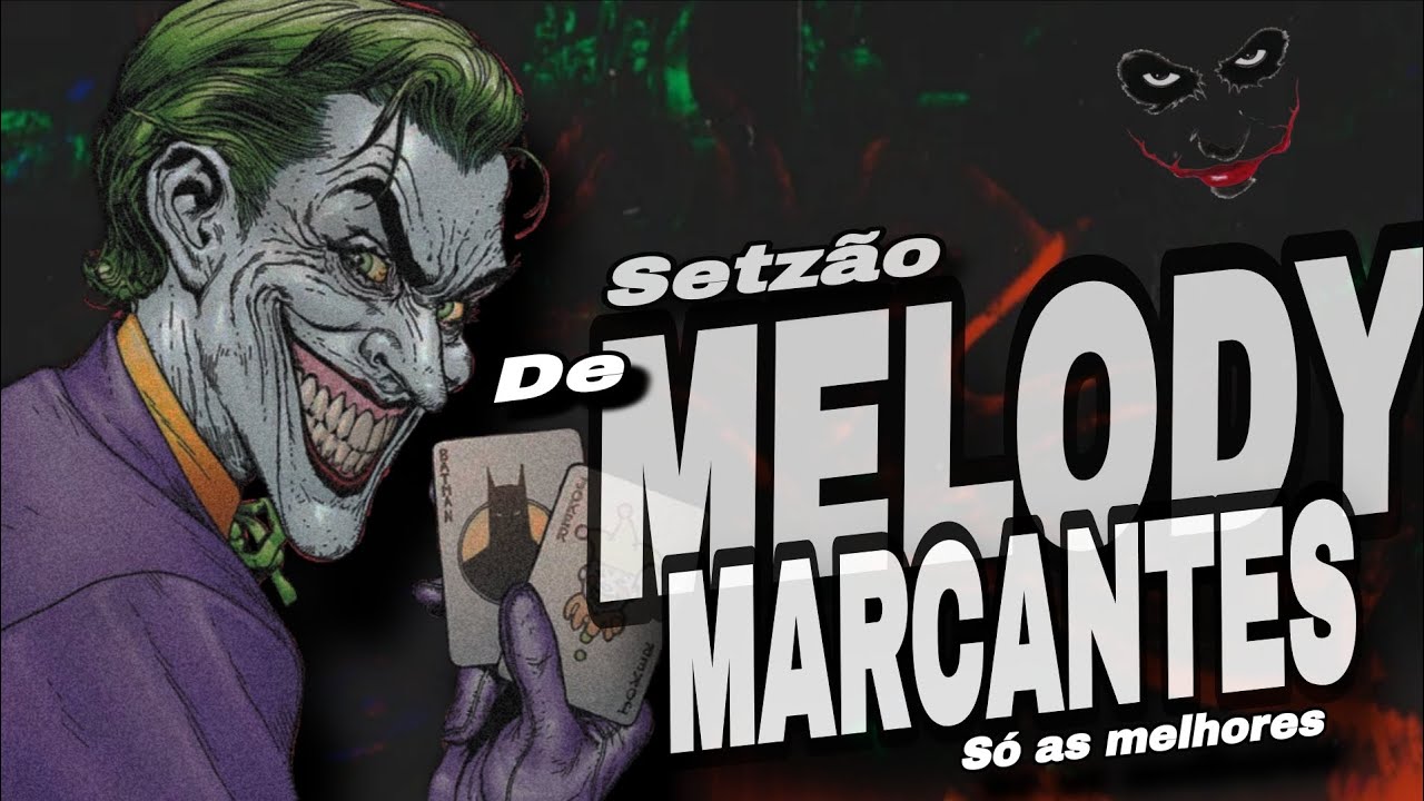 SET DE MELODY MARCANTES💥 DJGABRIEL O IMBÁTIVEL