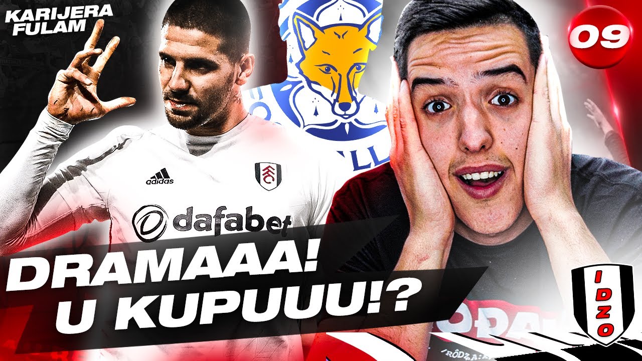 DRAMA U KUPU PROTIV LESTERA!! KARIJERA SA FULHAMOM #9