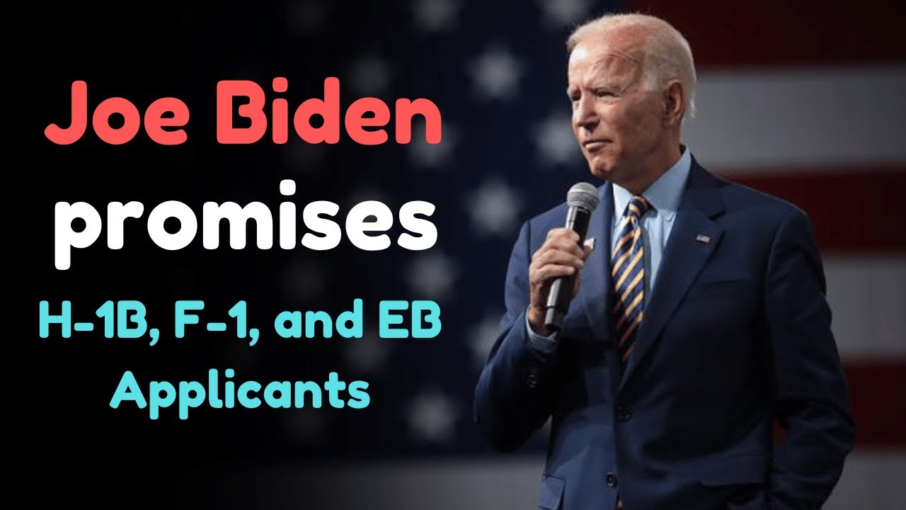 Joe Biden seems perfect for immigrants in USA || H1B Visa, F-1, EB Visa Update