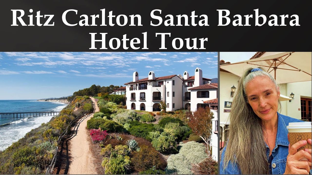 Full Hotel Tour The Ritz-Carlton Santa Barbara  Room, Resort & Restaurants | Summer 2021 Roadtrip