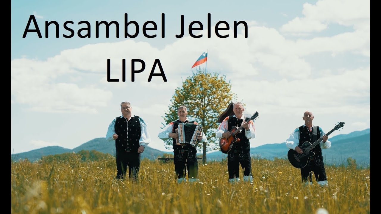 LIPA - Ansambel Jelen  (Official video)