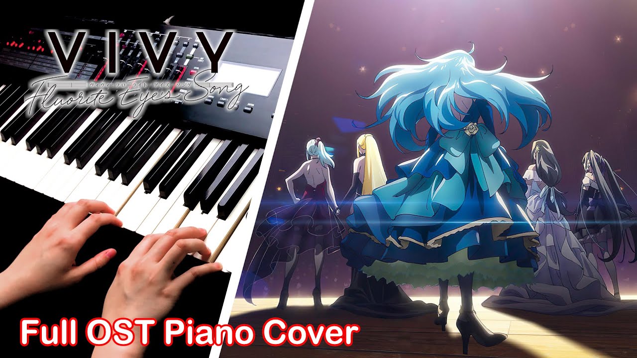 我用鋼琴演奏了『Vivy Fluorite Eye's Song』全部插曲! 一起來回顧Vivy 100年的精彩時光吧!｜ Piano Cover By Yu Lun