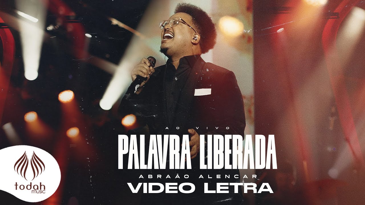 Abraão Alencar | Palavra Liberada [Video Letra]
