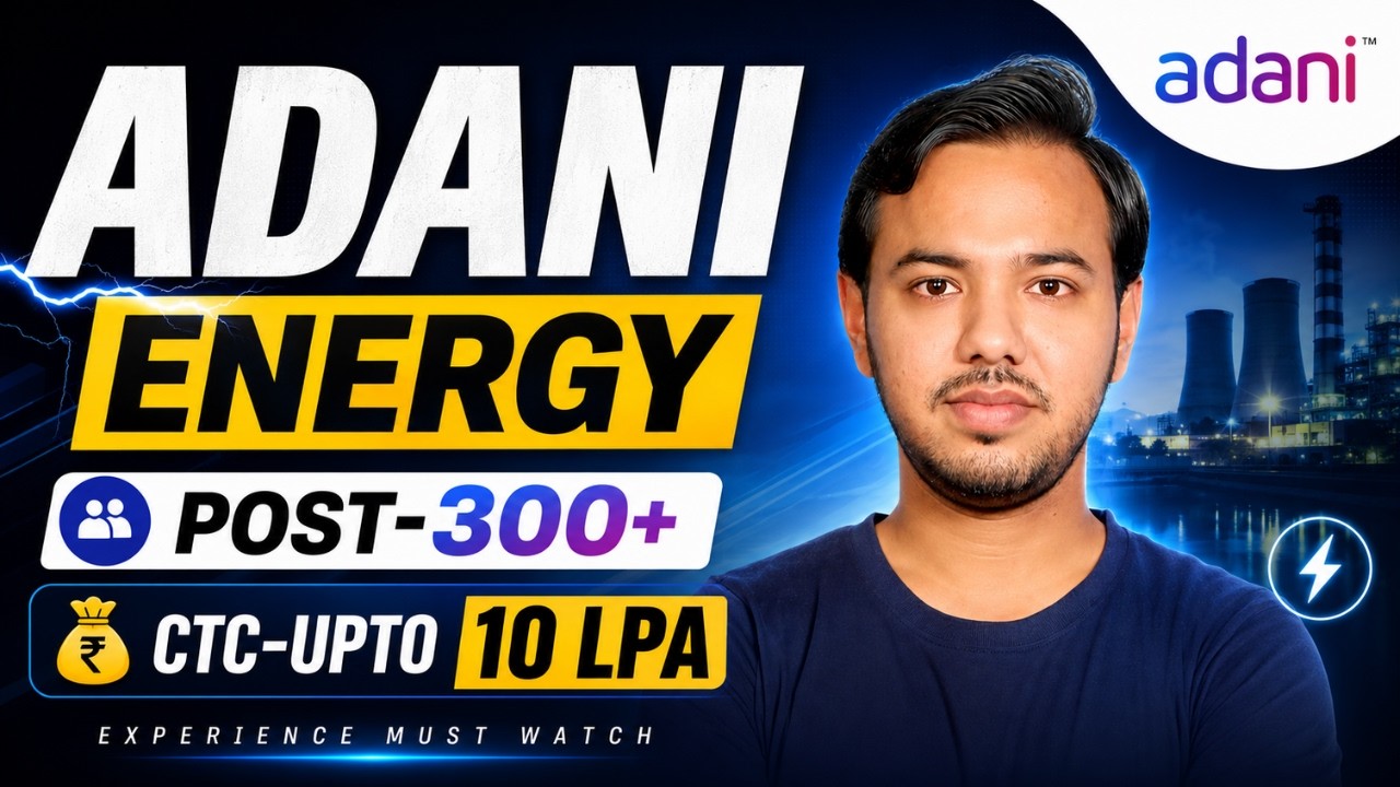 Adani Energy Recruitment 2026 | ITI/Diploma/Any Graduate CTC: 10.0Lakh| Adani Energy New Vacancy2026