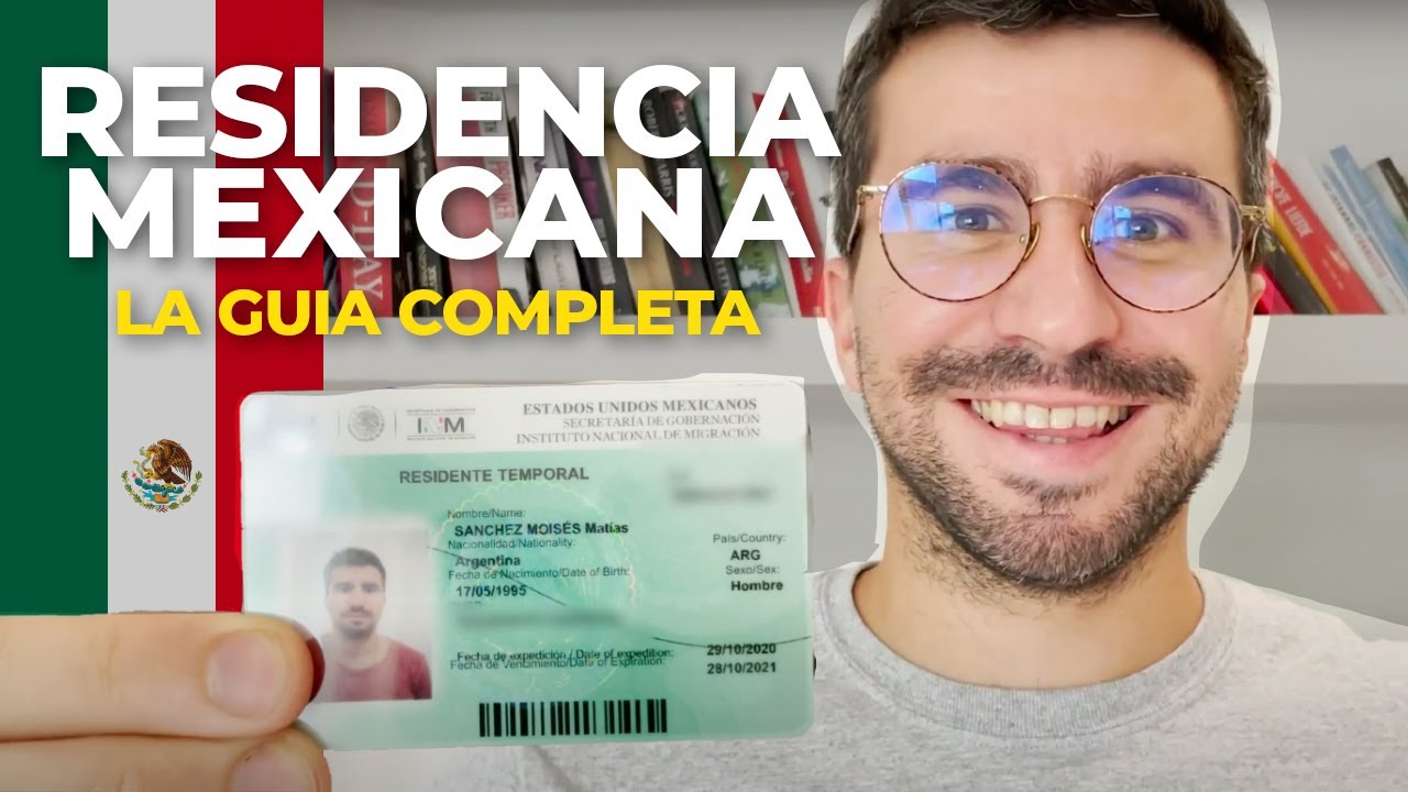 Como EMIGRAR A Mexico: Residencia Temporal (GUIA COMPLETA)