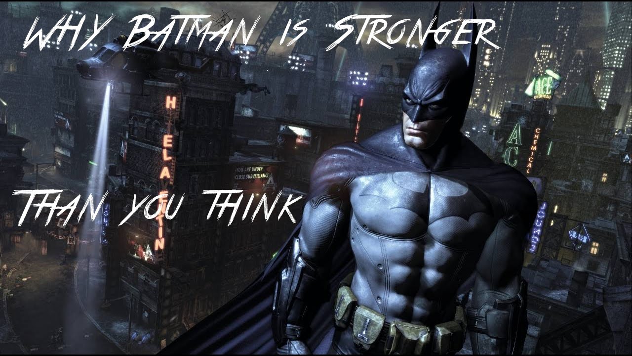 How Strong Is Batman?