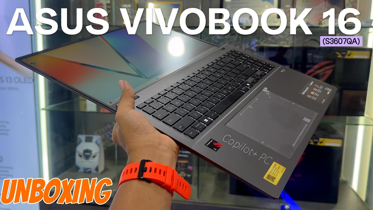 UNBOXING 4K | ASUS VivoBook S16 #S3607QA Copilot+PC