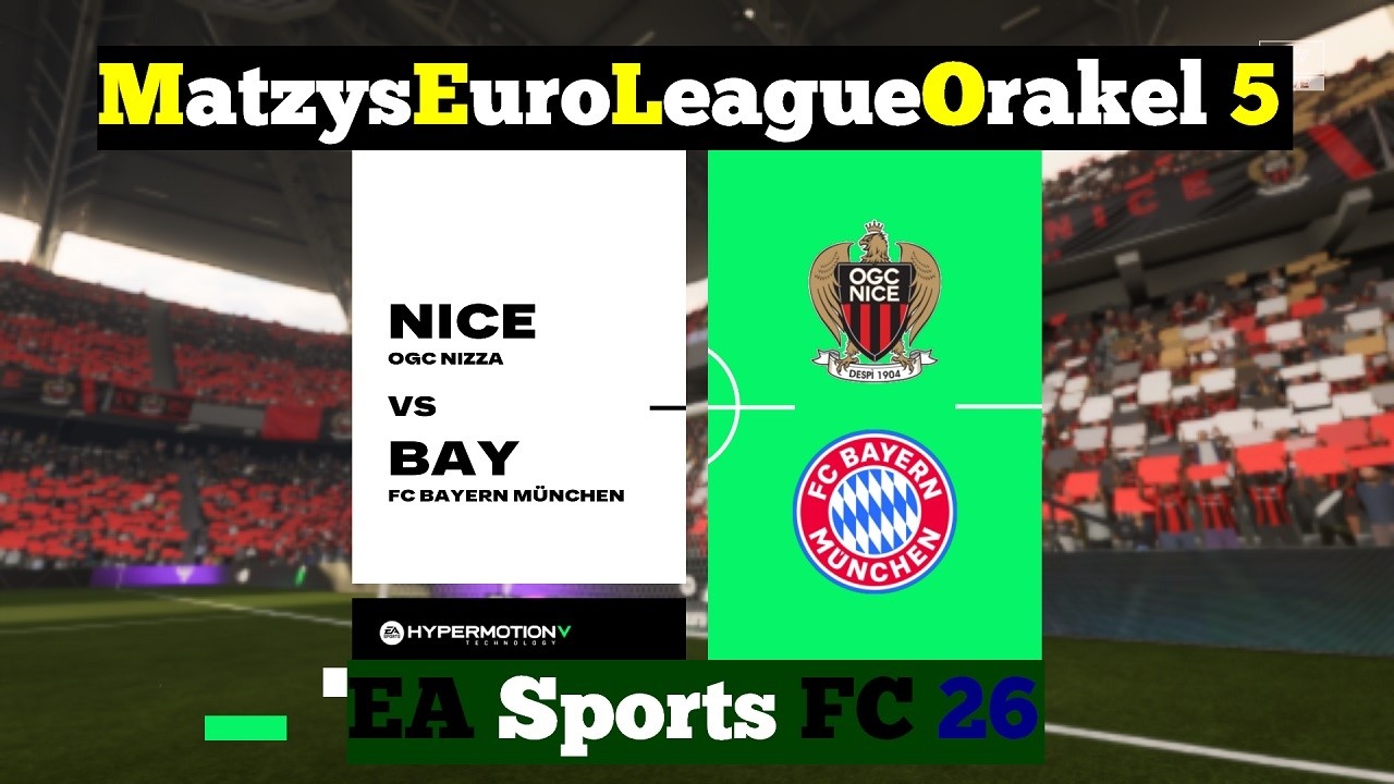M.E.L.O. 5 ⚽ 216 OGC Nizza vs. FC Bayern München ⚽ Spieltag 16 | EAFC 26