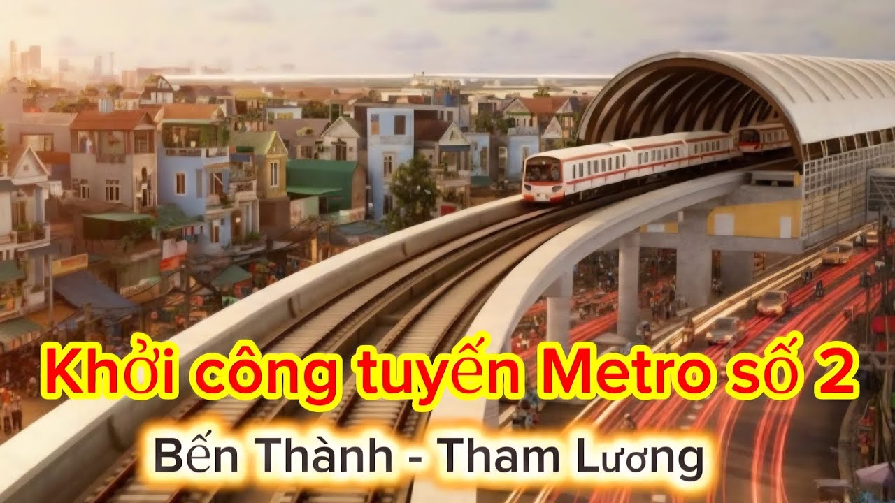 Dự kiến tuyến Metro số 2 (Bến Thành - Tham Lương) sẽ hoàn thành vào cuối năm 2030 | Saigon Now