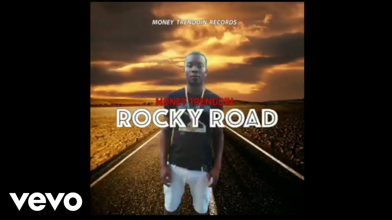 Money Trenddin - Rocky Road (Official Audio)