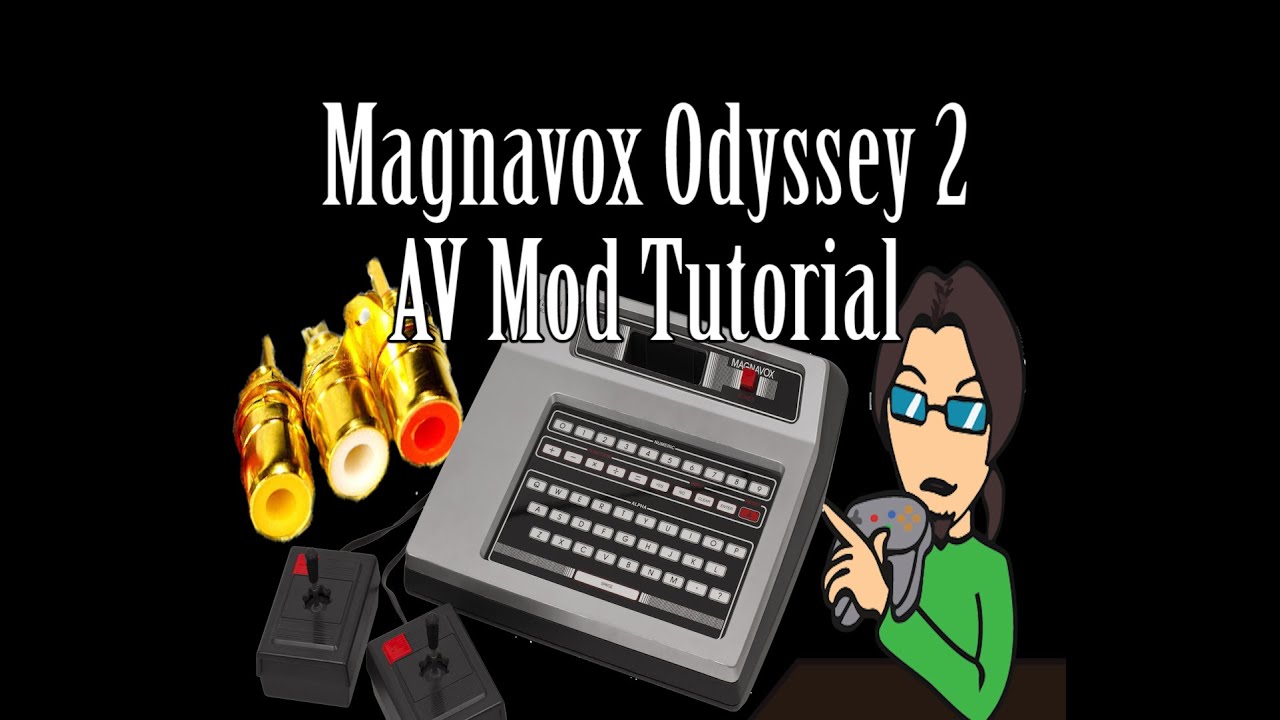 Magnavox Odyssey 2 AV Mod Tutorial - Derik64
