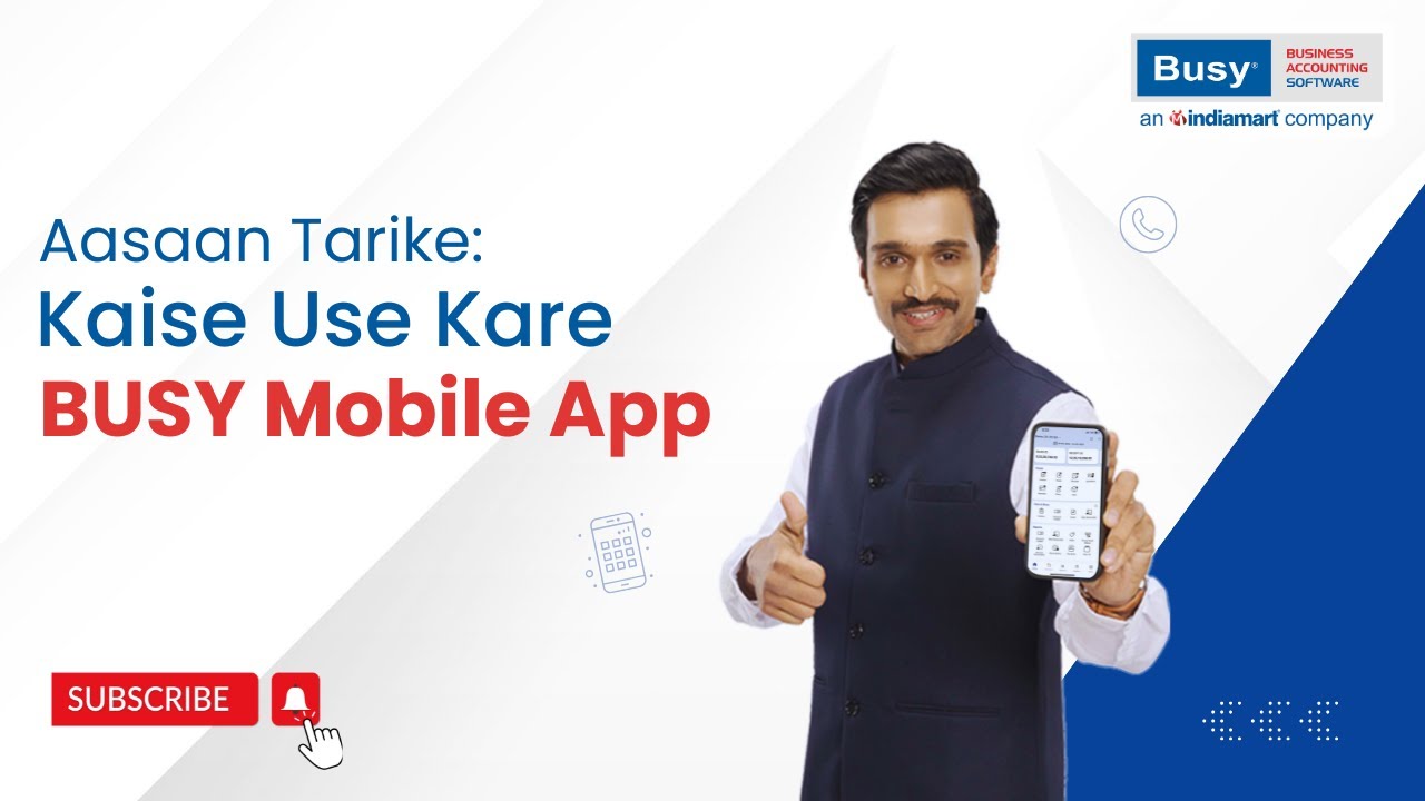 Easy Steps to use BUSY Mobile App (Hindi) | BUSY Mobile App