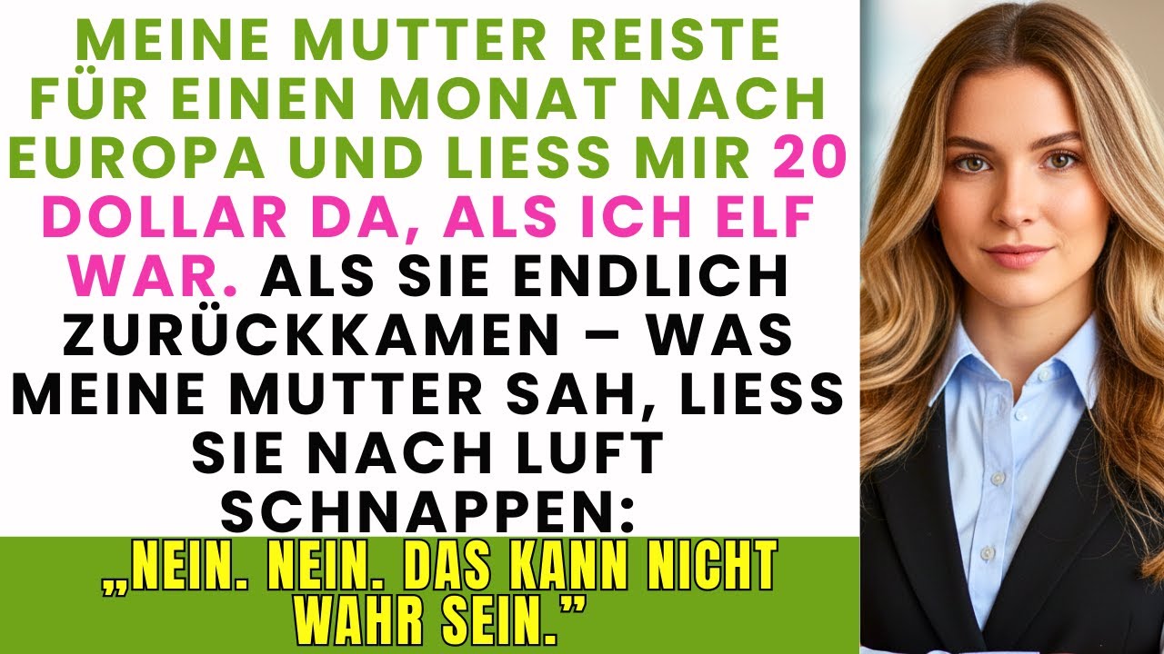 Meine Mutter ging einen Monat nach Europa und ließ mich mit 11 Jahren mit nur 2 Dollar zurück – als